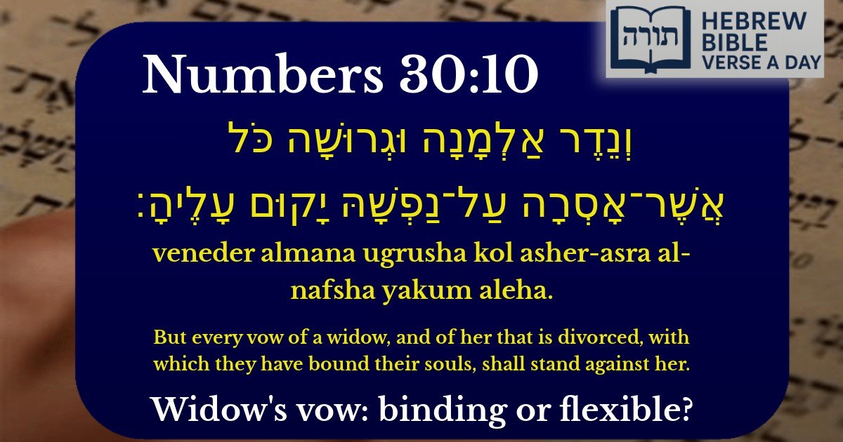 Numbers 30:10 - במדבר 30:10
