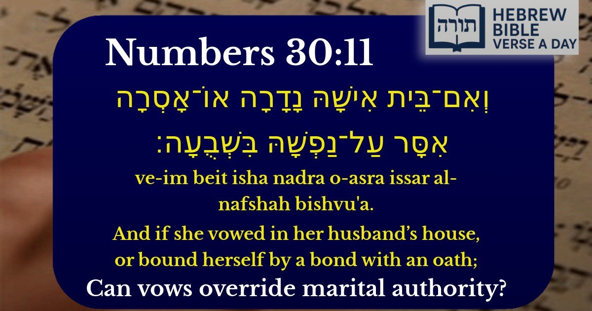 Numbers 30:11 - במדבר 30:11