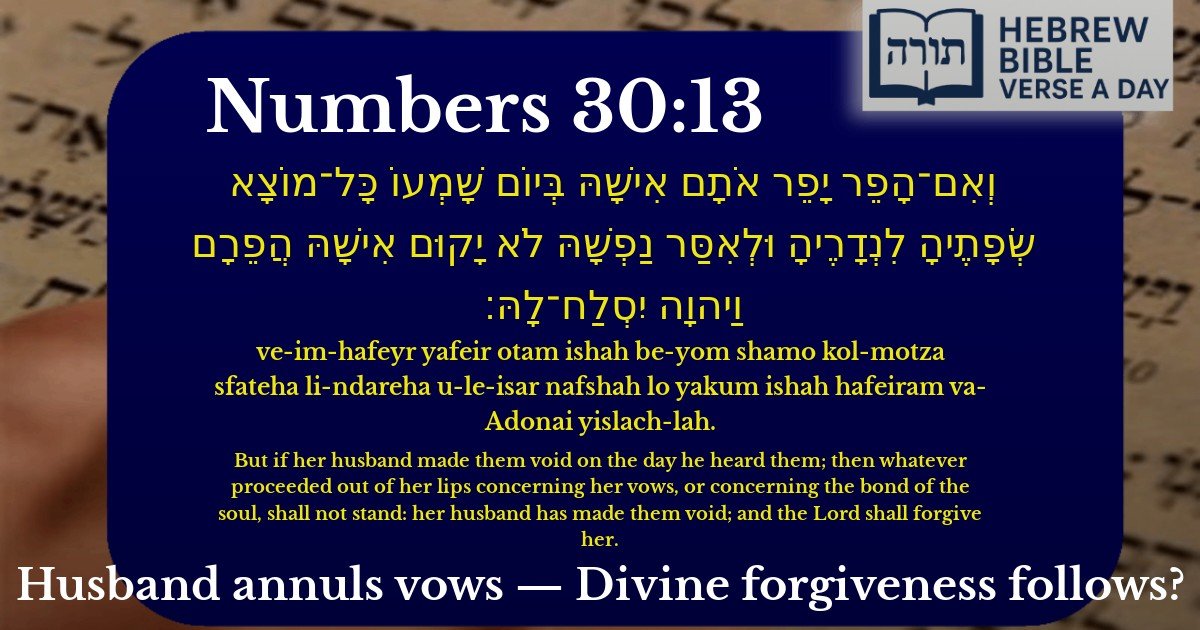 Numbers 30:13 - במדבר 30:13